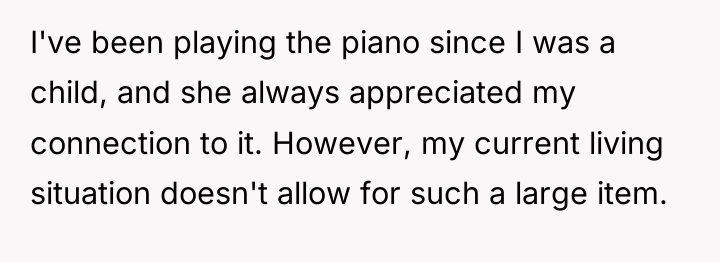 I've been playing the piano since I was a child,...