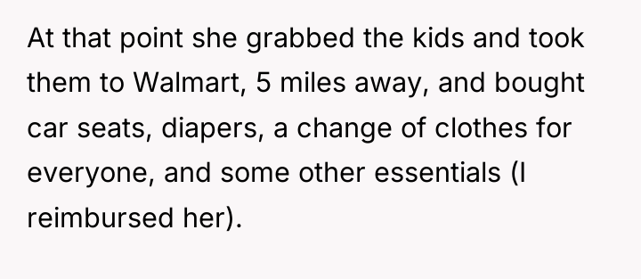 At that point she grabbed the kids and took them...