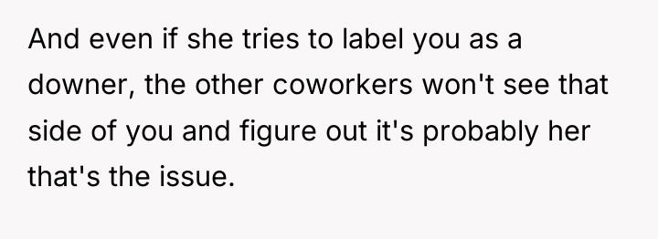 And even if she tries to label you as a...
