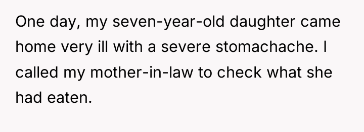One day, my seven-year-old daughter came home very ill with...