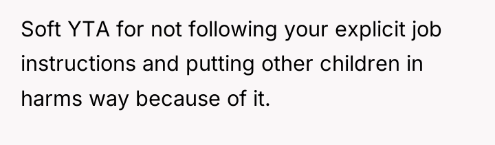 Soft YTA for not following your explicit job instructions and...
