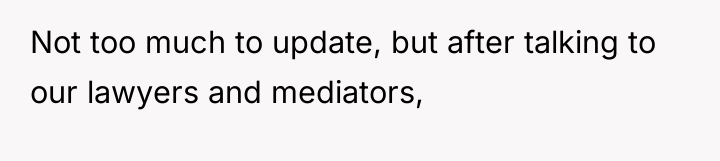 Not too much to update, but after talking to our...