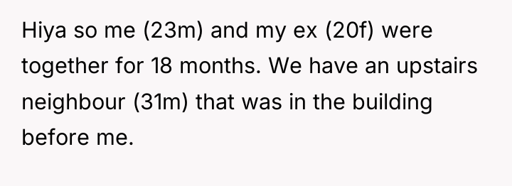 Hiya so me (23m) and my ex (20f) were together...