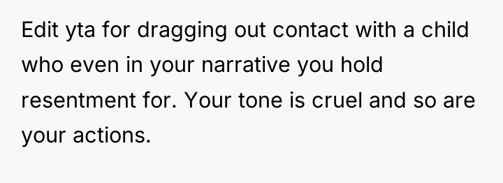 Edit yta for dragging out contact with a child who...
