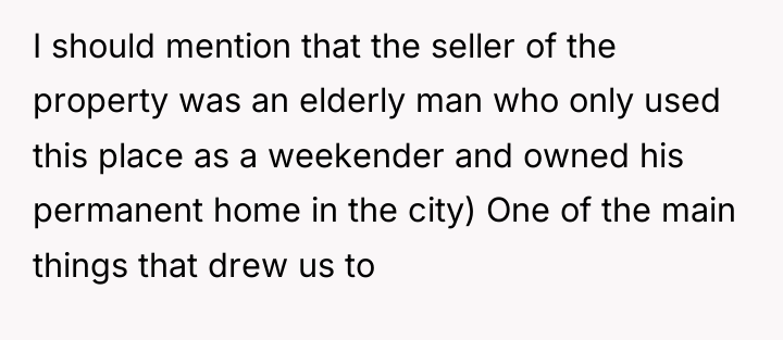 I should mention that the seller of the property was...