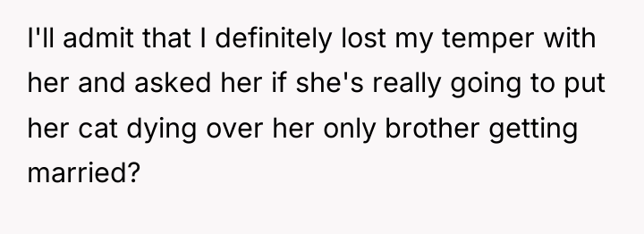 I'll admit that I definitely lost my temper with her...
