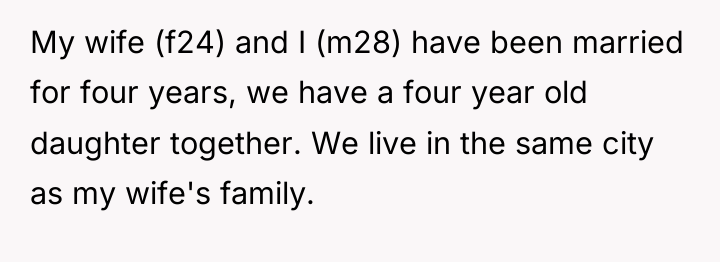 My wife (f24) and I (m28) have been married for...