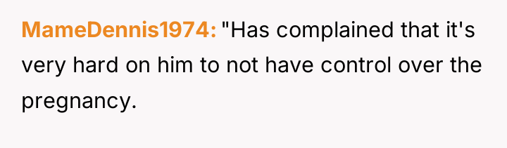 MameDennis1974 "Has complained that it's very hard on him to...