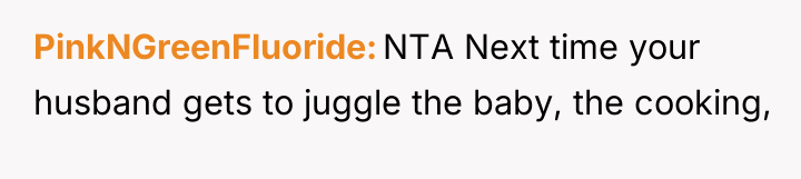 PinkNGreenFluoride NTA Next time your husband gets to juggle the...