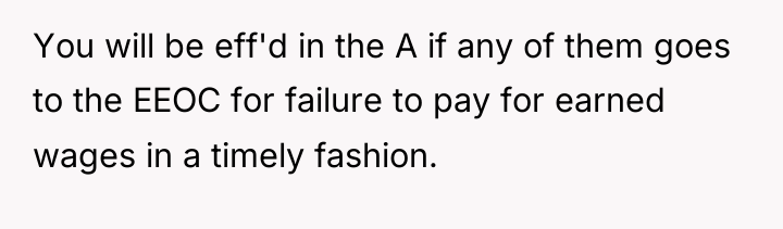 You will be eff'd in the A if any of...