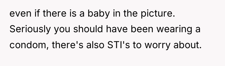 even if there is a baby in the picture. Seriously...