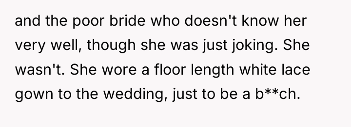 and the poor bride who doesn't know her very well,...