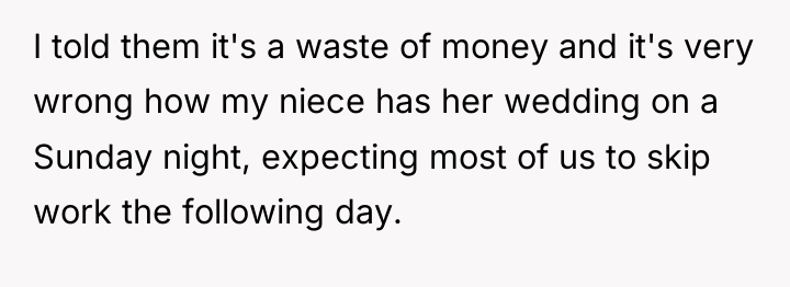 I told them it's a waste of money and it's...
