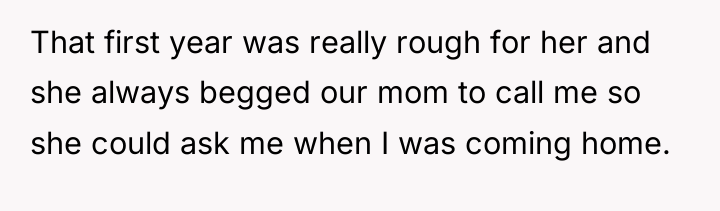 That first year was really rough for her and she...