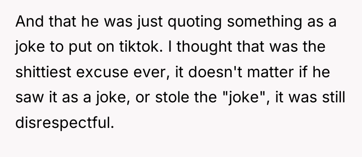 And that he was just quoting something as a joke...