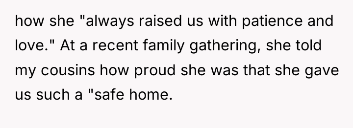 how she "always raised us with patience and love." At...
