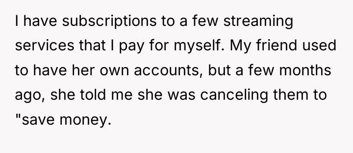 I have subscriptions to a few streaming services that I...