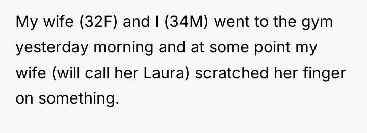 My wife (32F) and I (34M) went to the gym...
