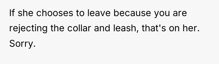 If she chooses to leave because you are rejecting the...