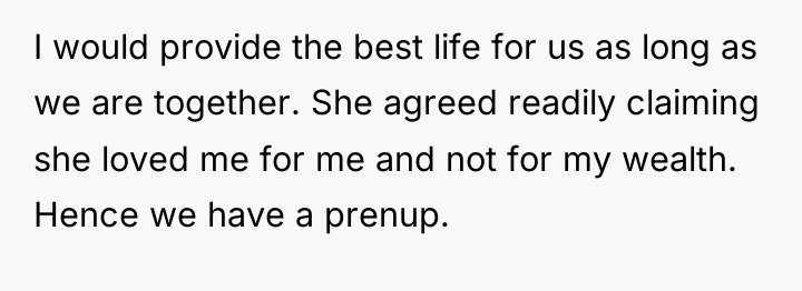 I would provide the best life for us as long...