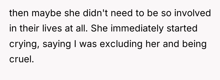 then maybe she didn't need to be so involved in...