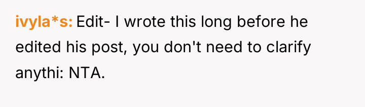 ivyla*s Edit- I wrote this long before he edited his...