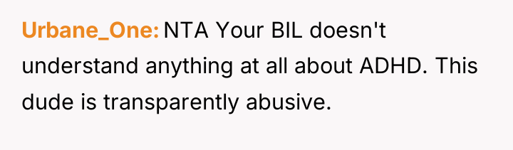 Urbane_One NTA Your BIL doesn't understand anything at all about...