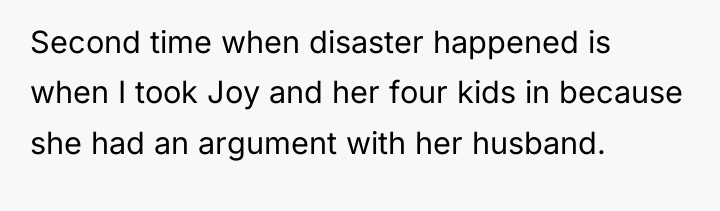 Second time when disaster happened is when I took Joy...