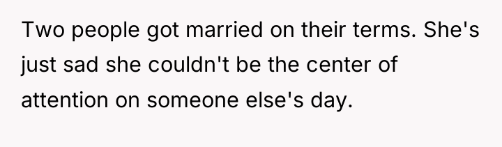 Two people got married on their terms. She's just sad...