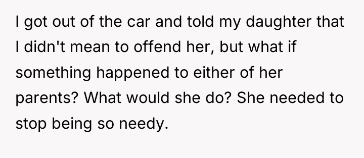 I got out of the car and told my daughter...