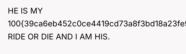 HE IS MY 100{39ca6eb452c0ce4419cd73a8f3bd18a23fe95ab4febb092bc2ab1b542eeea82f} RIDE OR DIE AND I AM...