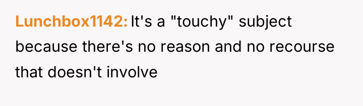 Lunchbox1142 It's a "touchy" subject because there's no reason and...