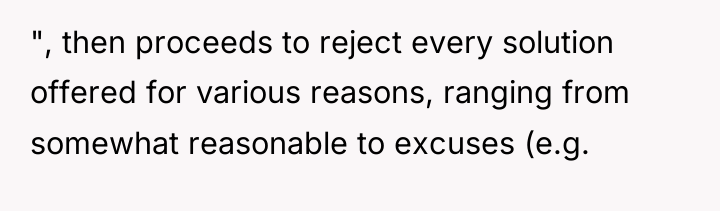 ", then proceeds to reject every solution offered for various...