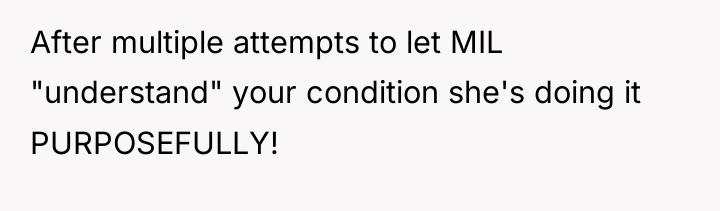 After multiple attempts to let MIL "understand" your condition she's...