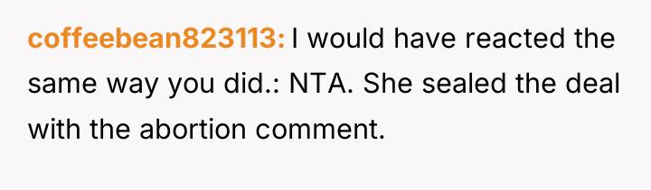 coffeebean823113 I would have reacted the same way you did.:...