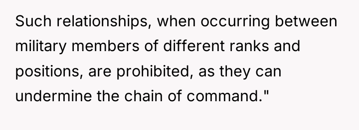 Such relationships, when occurring between military members of different ranks...