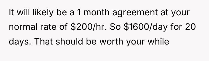 It will likely be a 1 month agreement at your...