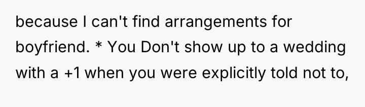because I can't find arrangements for boyfriend. * You Don't...