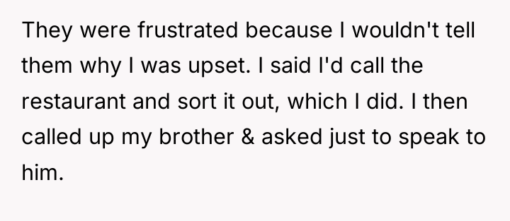 They were frustrated because I wouldn't tell them why I...