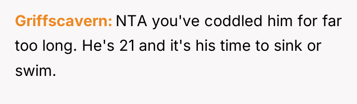 Griffscavern NTA you've coddled him for far too long. He's...