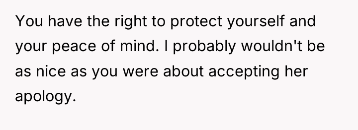 You have the right to protect yourself and your peace...