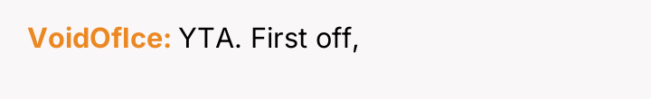 VoidOfIce YTA. First off,