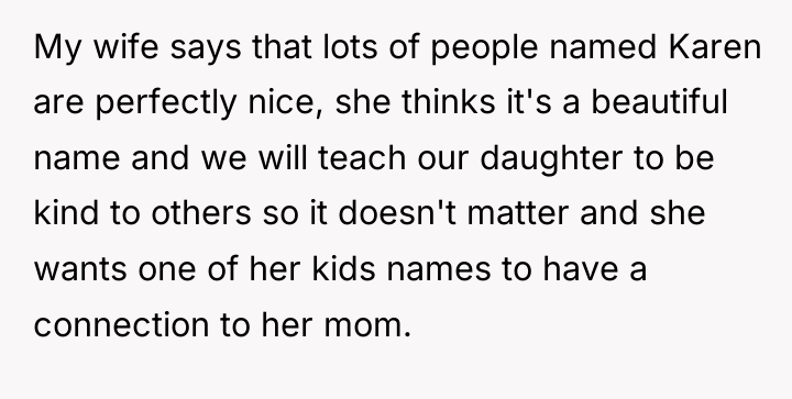 My wife says that lots of people named Karen are...