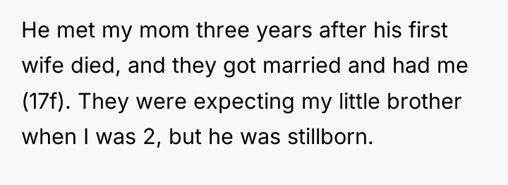 He met my mom three years after his first wife...
