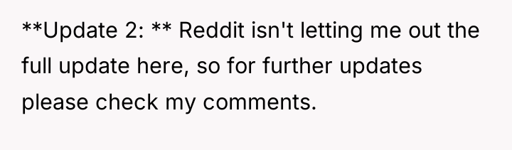 **Update 2: ** Reddit isn't letting me out the full...