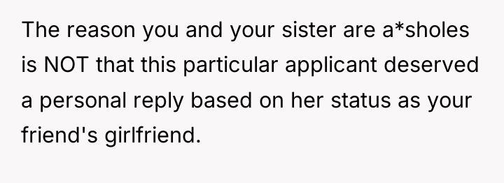 The reason you and your sister are a*sholes is NOT...