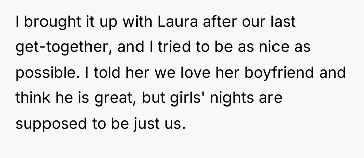 I brought it up with Laura after our last get-together,...