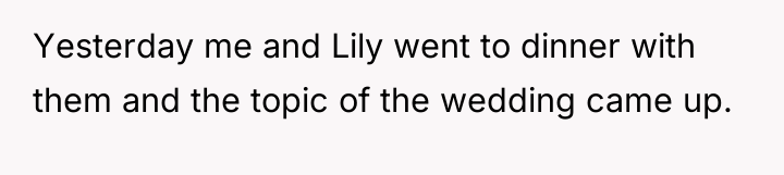 Yesterday me and Lily went to dinner with them and...