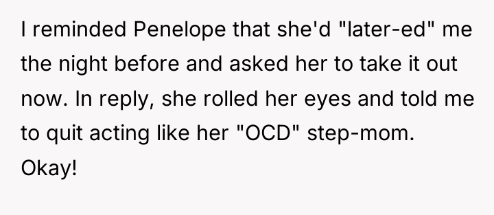 I reminded Penelope that she'd "later-ed" me the night before...