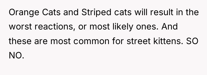 Orange Cats and Striped cats will result in the worst...